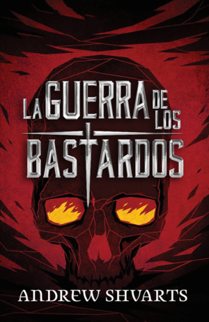 LA GUERRA DE LOS BASTARDOS