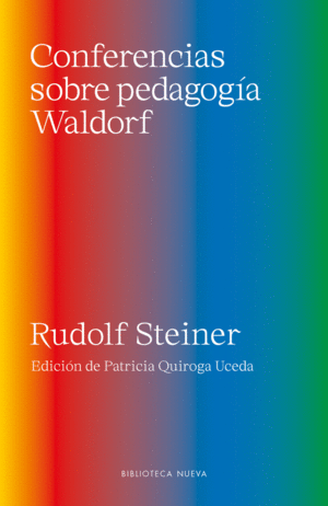 CONFERENCIAS SOBRE PEDAGOG�A WALDORF