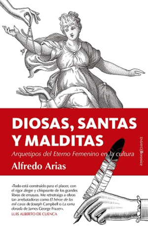 DIOSAS, SANTAS Y MALDITAS