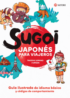 SUGOI. JAPONES PARA VIAJEROS