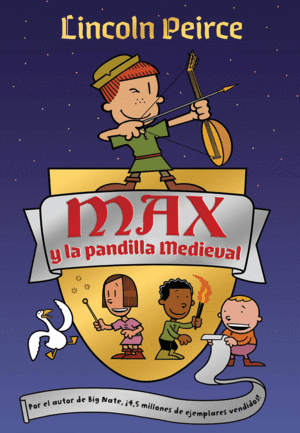 MAX Y LA PANDILLA MEDIEVAL -COMIC-