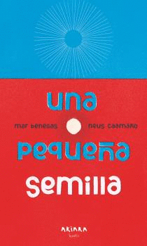 UNA PEQUEA SEMILLA