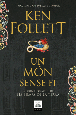 UN MN SENSE FI (SAGA ELS PILARS DE LA TERRA 2)