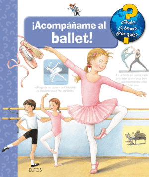 ACOMPA�AME AL BALLET    QUE? COMO? POR QUE?