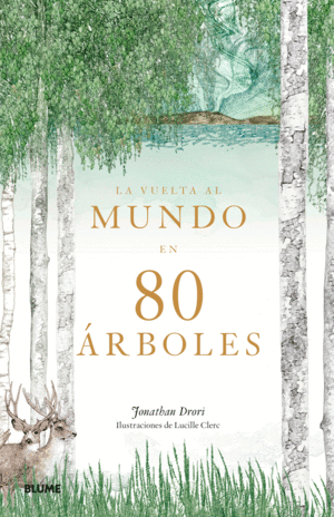 LA VUELTA AL MUNDO EN 80 ARBOLES