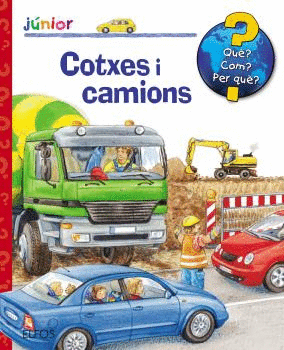 COTXES I CAMIONS    QUE COM PER QUE  JUNIOR