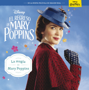 EL REGRESO DE MARY POPPINS  LA MAGIA DE MARY POPPINS