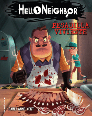 HELLO NEIGHBOR 2  PESADILLA VIVIENTE