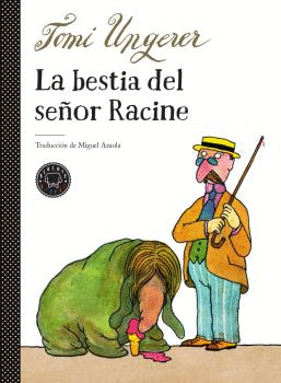 LA BESTIA DEL SEOR RACINE