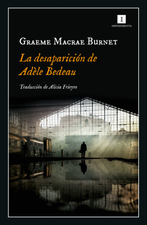 LA DESAPARICIN DE ADLE BEDEAU