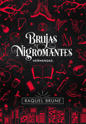 BRUJAS Y NIGROMANTES 1  HERMANDAD