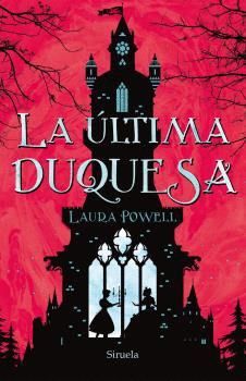 LA LTIMA DUQUESA