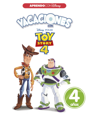 VACACIONES CON TOY STORY 4. 4 AOS (APRENDO CON DISNEY)