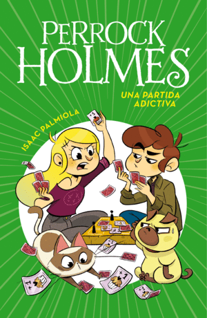 PERROCK HOLMES 12 UNA PARTIDA ADICTIVA