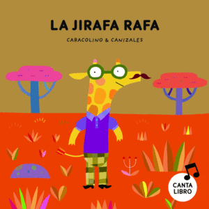 LA JIRAFA RAFA      CARTONE