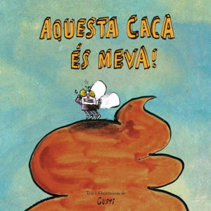 AQUESTA CACA S MEVA