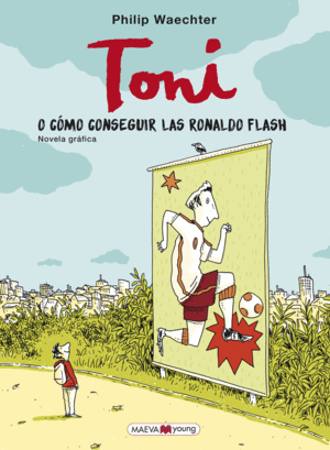 TONI O CMO CONSEGUIR LAS RONALDO FLASH  COMIC