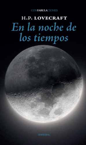 EN LA NOCHE DE LOS TIEMPOS