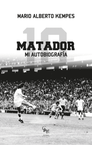 MATADOR. MI AUTOBIOGRAFA