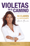 VIOLETAS EN EL CAMINO