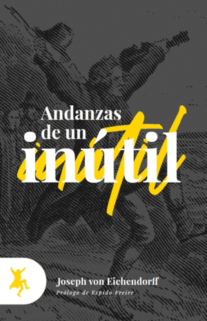 ANDANZAS DE UN INTIL