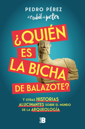QUI�N ES LA BICHA DE BALAZOTE?