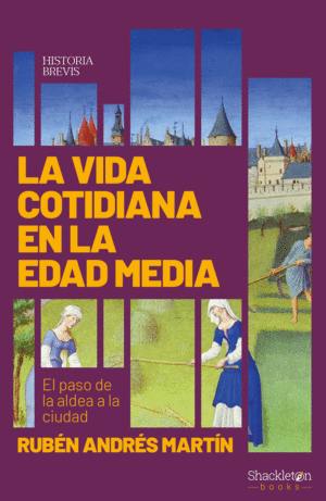 LA VIDA COTIDIANA EN LA EDAD MEDIA