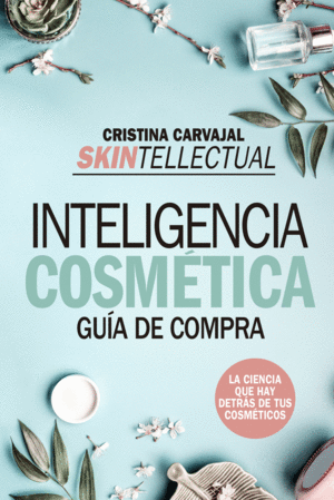 SKINTELLECTUAL .INTELIGENCIA COSMETICA