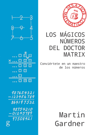 M�GICOS N�MEROS DEL DOCTOR MATRIX, LOS (NE)