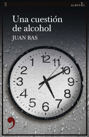 UNA CUESTIÓN DE ALCOHOL