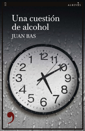 UNA CUESTIN DE ALCOHOL