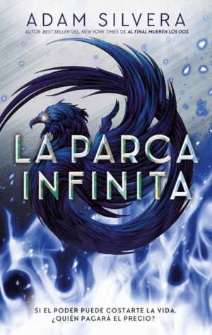 EL CICLO INFINITO 2 LA PARCA INFINITA