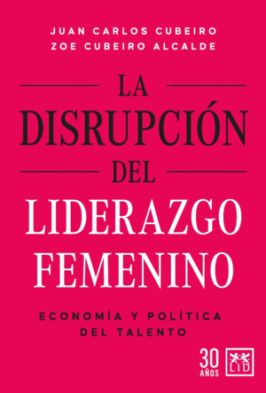 DISRUPCIN DEL LIDERAZGO FEMENINO, LA