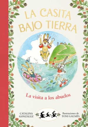 LA CASITA BAJO TIERRA 4 LA VISITA A LOS ABUELOS