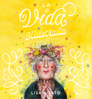 LA VIDA ILLUSTRADA