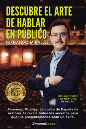 DESCUBRE EL ARTE DE HABLAR EN PBLICO (3 ED.)