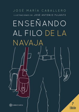 ENSEANDO AL FILO DE LA NAVAJA