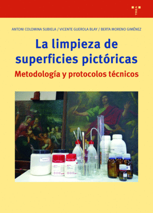 LA LIMPIEZA DE LAS SUPERFICIES PICTRICAS