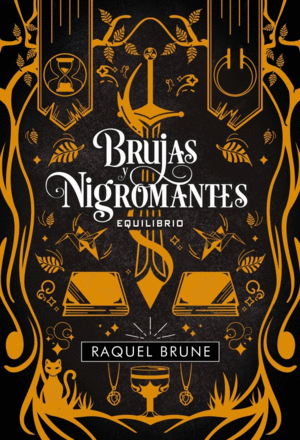 BRUJAS Y NIGROMANTES 3 EQUILIBRIO