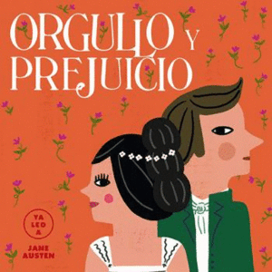 ORGULLO Y PREJUICIO   (YA LEO A)   CARTONE