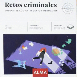 RETOS CRIMINALES JUEGOS DE LÓGICA INGENIO Y DEDUCC