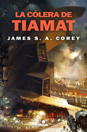 LA COLERA DE TIAMAT (THE EXPANSE 8)