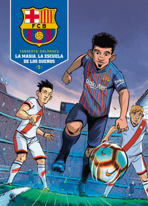 LA MASIA 1 LA ESCUELA DE LOS SUEOS