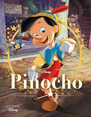 PINOCHO    (MIS CLASICOS DISNEY)