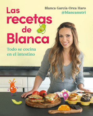 LAS RECETAS DE BLANCA