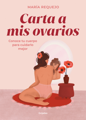 CARTA A MIS OVARIOS