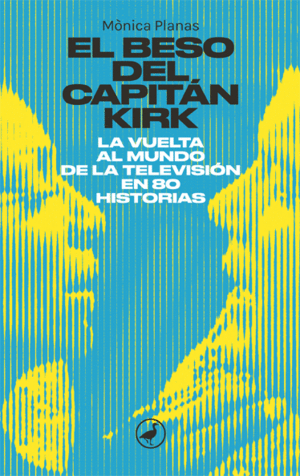 EL BESO DEL CAPITN KIRK