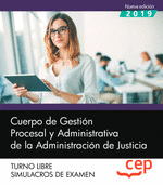 CUERPO GESTIN PROCESAL SIMULACROS DE EXAMEN JUSTICIA
