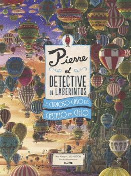 PIERRE EL DETECTIVE  EL CURIOSO CASO DEL CASTILLO DEL CIELO