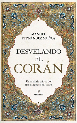 DESVELANDO EL CORAN